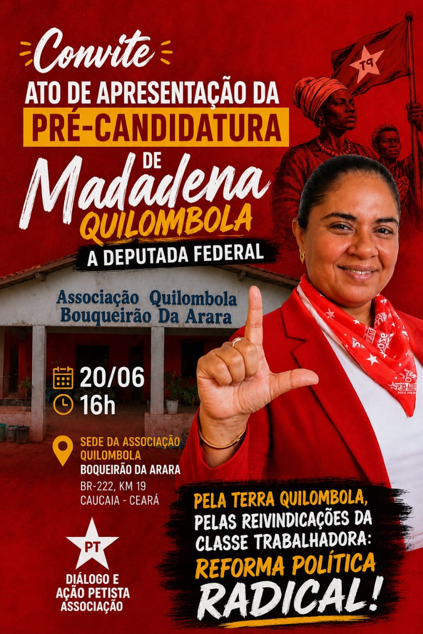 Madalena Quilombola:  uma pré-candidatura classista para deputada federal no Ceará